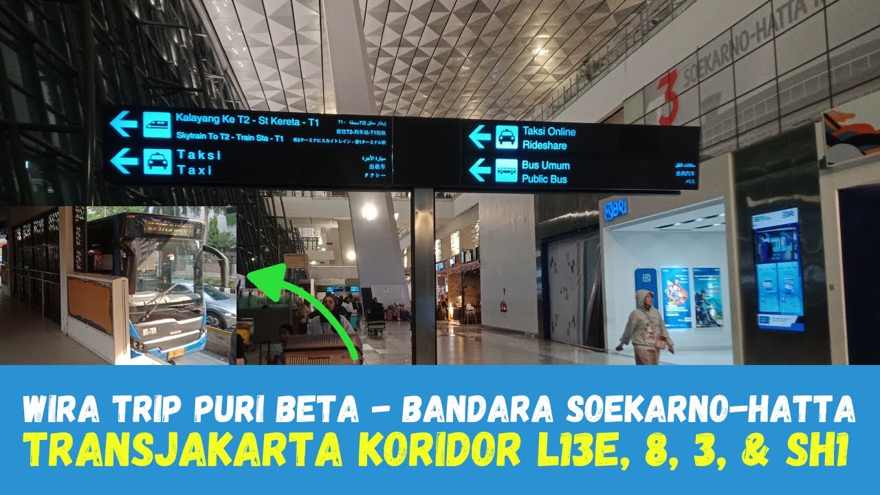 Cara Terhemat ke Bandara Soekarno Hatta dari Puri Beta || TransJakarta Koridor L13E - 8 - 3 - SH1
