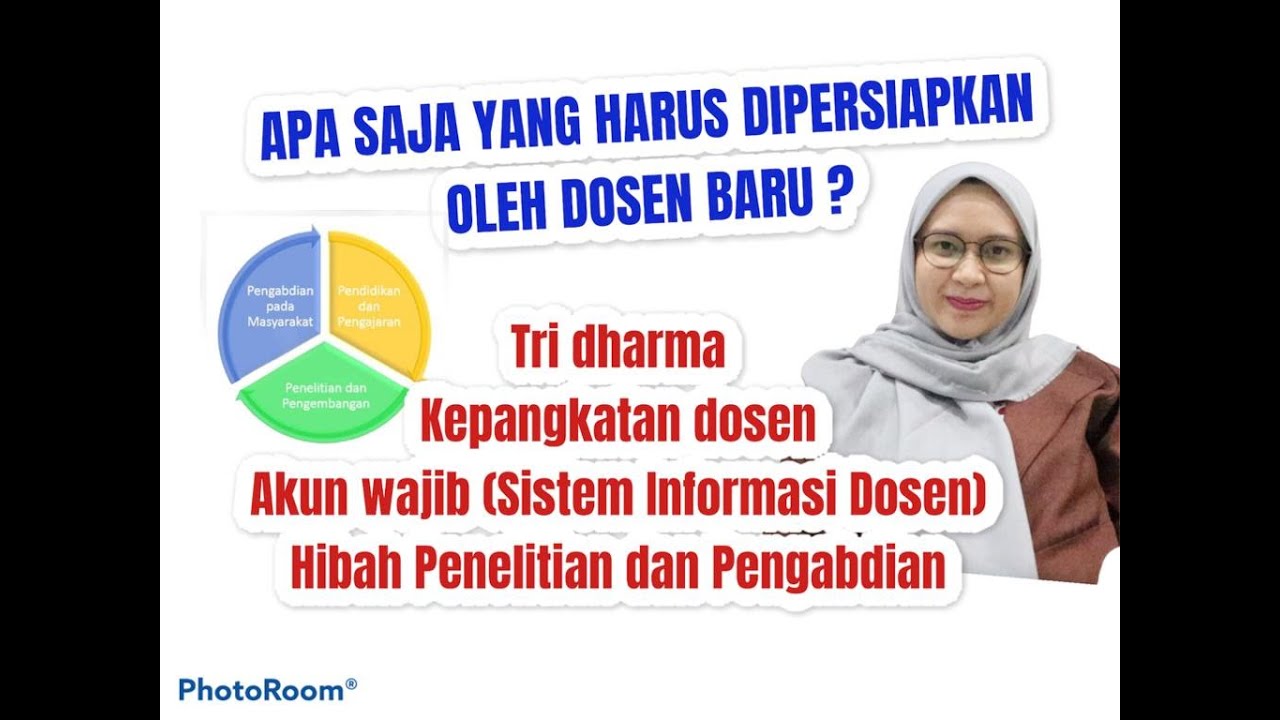 KEWAJIBAN SEBAGAI DOSEN BARU | TRI DHARMA | KEPANGKATAN DOSEN | HIBAH DOSEN