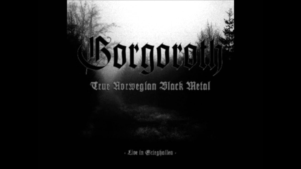 Gorgoroth - True Norwegian Black Metal - Live in Grieghallen