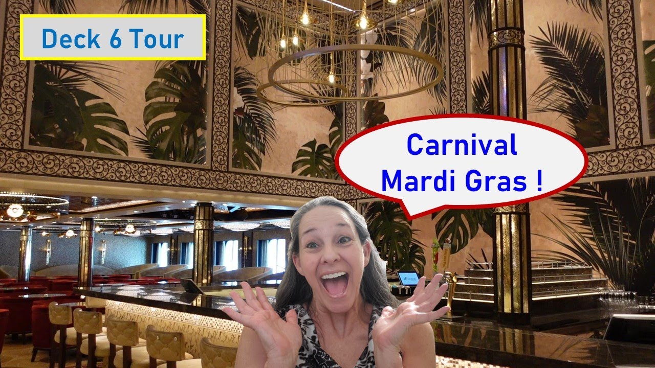 Hidden Wonders of Carnival Mardi Gras Deck 6