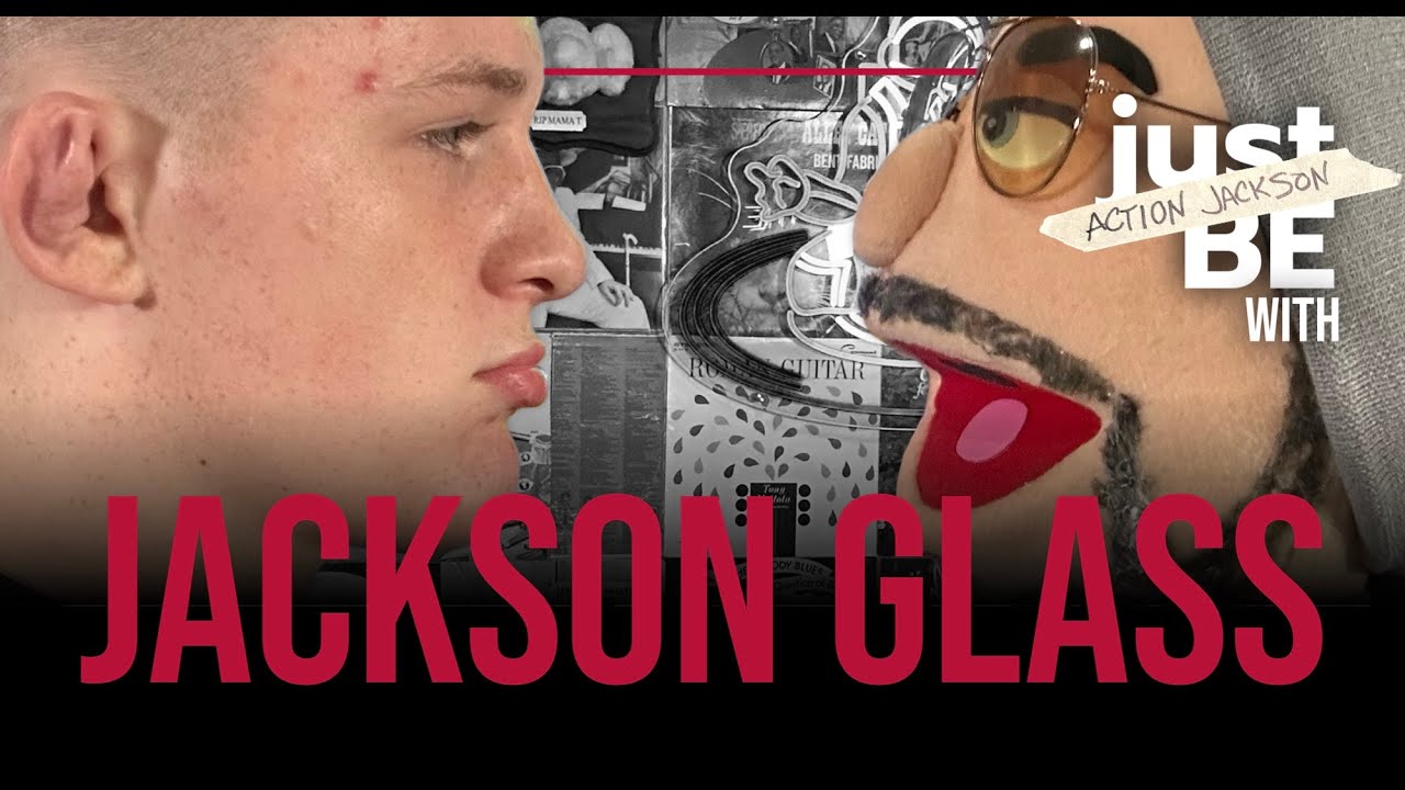 NEW EPISODE - just BE: Action Jackson with Jackson Glass - 03.09.26