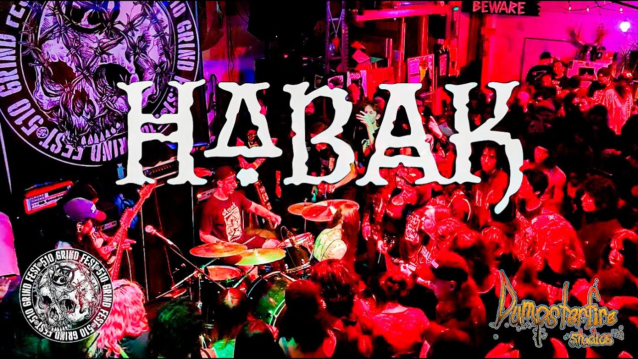 HABAK - LIVE @ 510 GRIND FEST