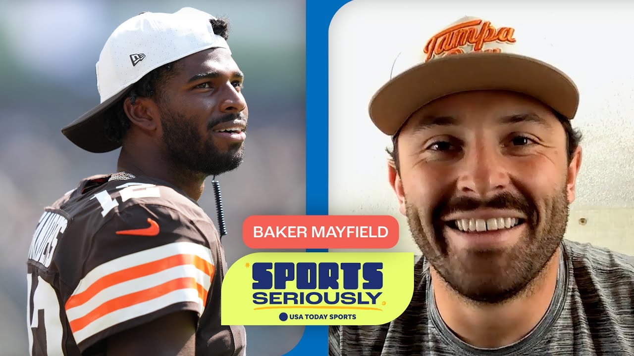 Baker Mayfield shares advice for Shedeur Sanders as Browns' career begins | Sports Seriously