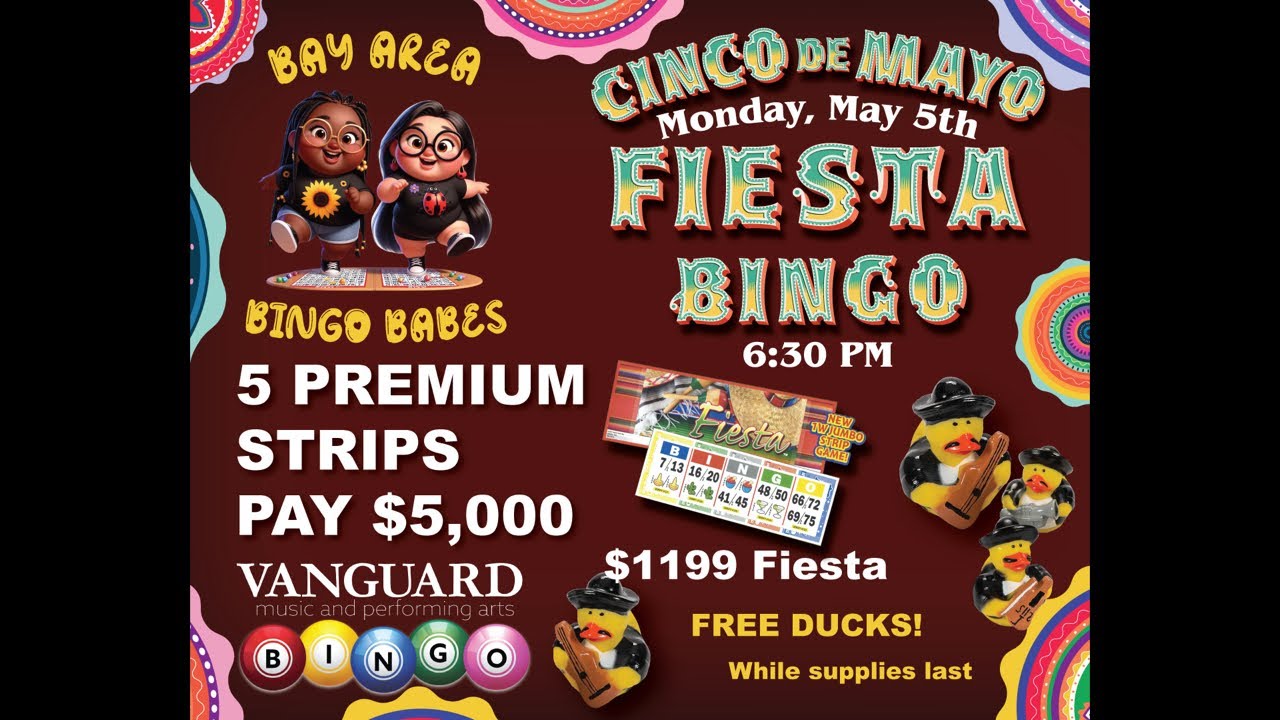 Vanguard SC Fiesta Bingo! FIVE $5,000 Games!