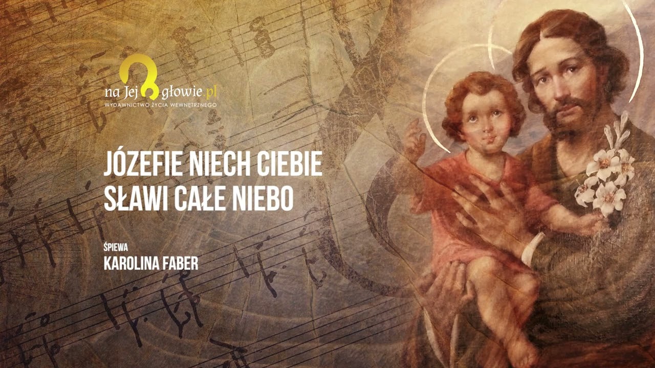 Marzec miesiącem św. Józefa! Niech Ciebie najdroższy Józefie sławi całe niebo!
