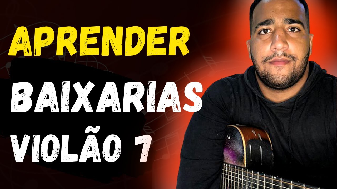 Melhor jeito para APRENDER tocar baixarias no viol&atilde;o 7 CORDAS