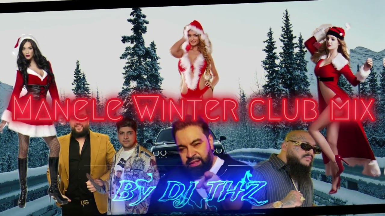 ❄️⛄️Winter Manele party Mix by DJ THZ  Manele Club⛄️❄️