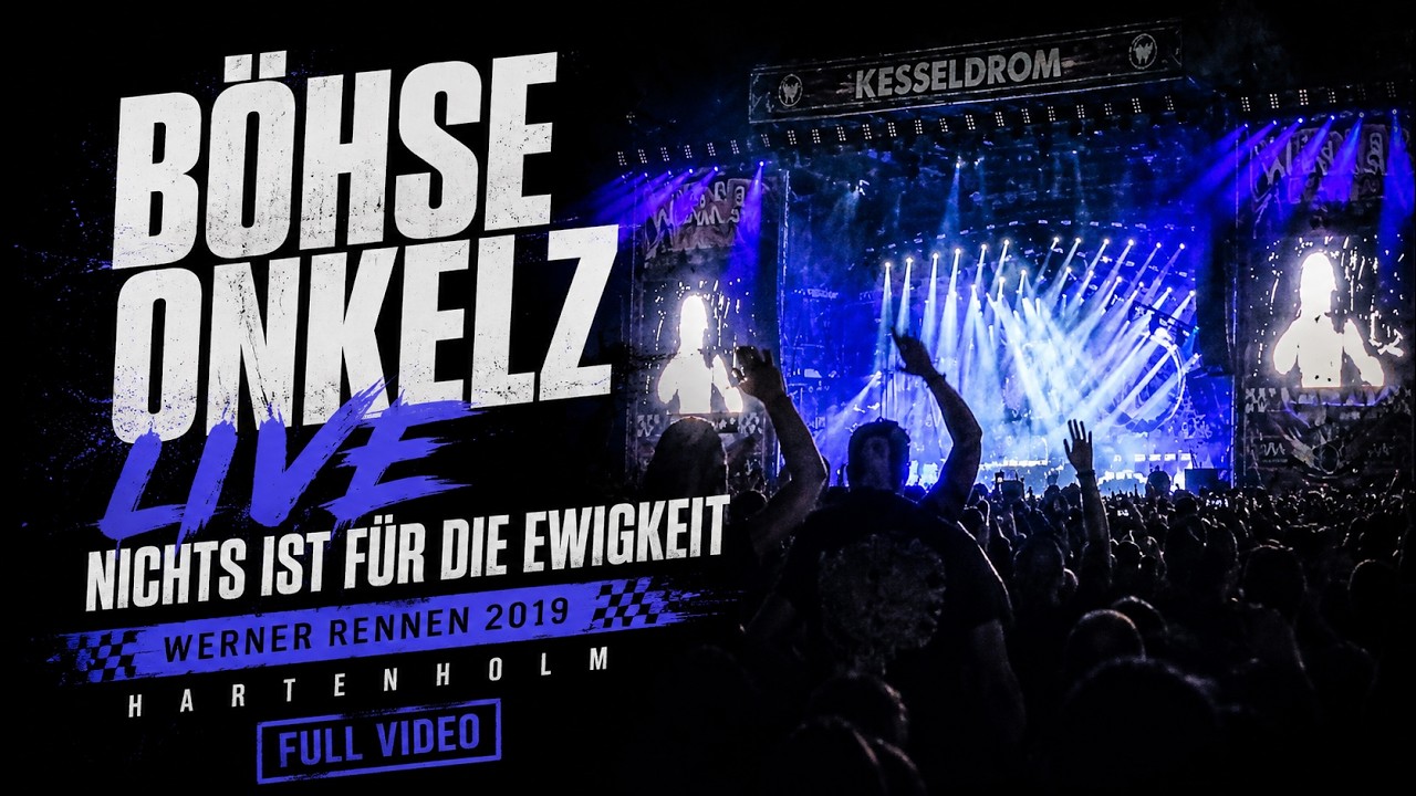 Böhse Onkelz LIVE nichts ist für die Ewigkeit werner rennen 2019 hartenholm Full Video