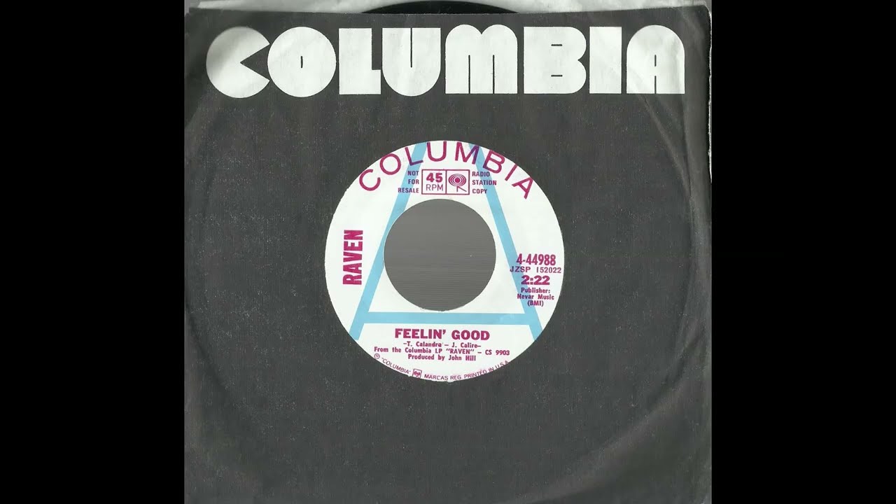 RAVEN - Feelin' Good (1969) [promo 45rpm, mono edited]