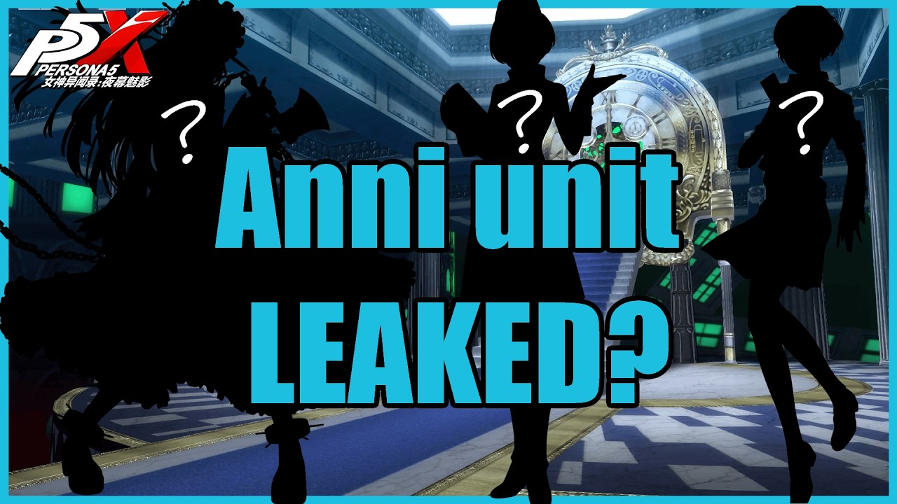 P5 The Phantom X -  Anni unit Leaked?