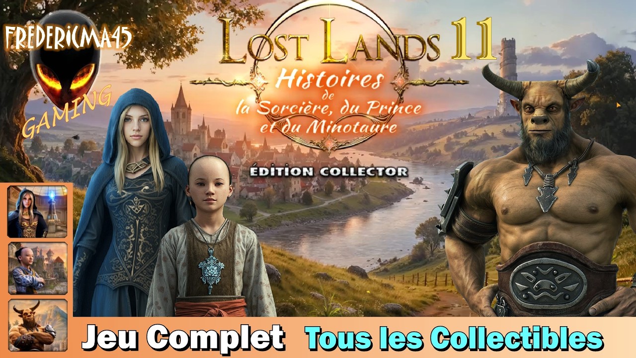 LOST LANDS 11 Jeu Complet / Tous les Collectibles - Walkthrough (3 Chapitres) [FR]