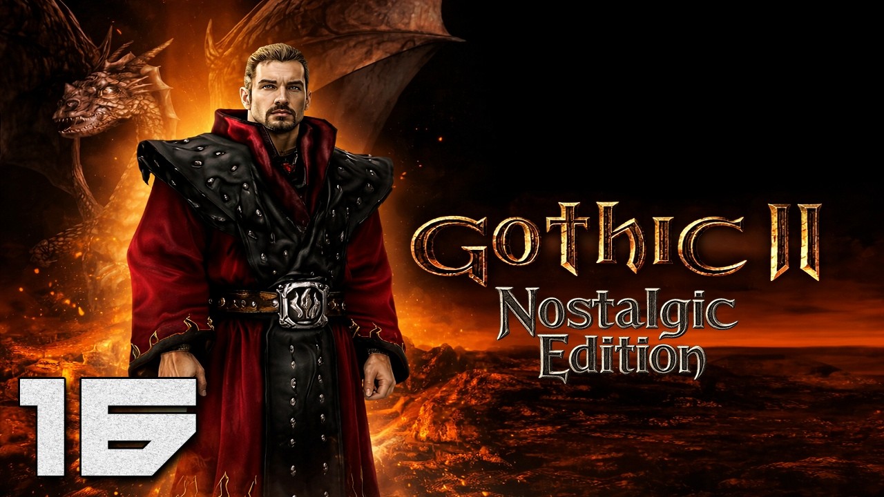Gothic 2: Nostalgic Edition - Gildia Złodziei [#16]