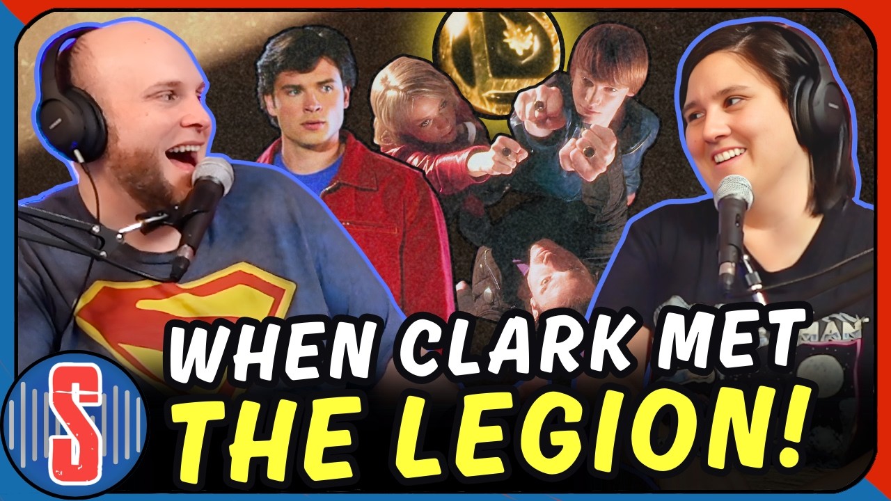 The Legion vs Brainiac! Clark's Destiny Revealed! Smallville Rewatch Podcast
