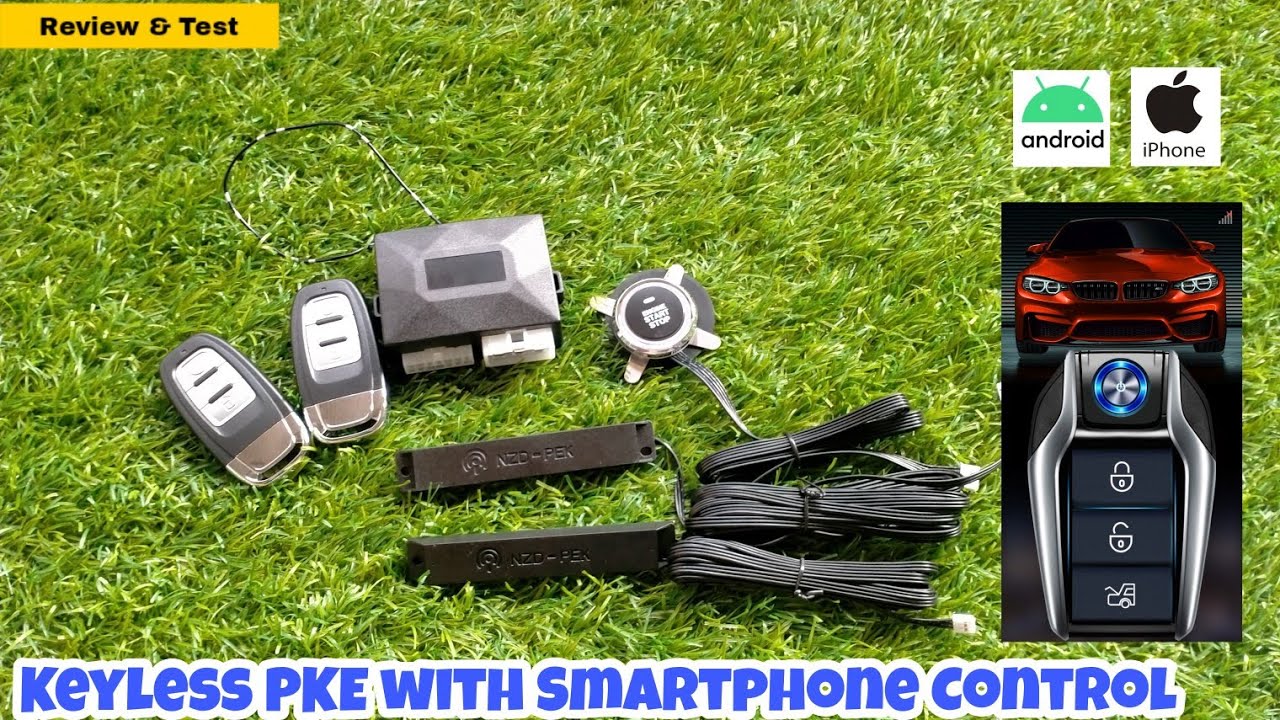 Review & Test Alarm Keyless PKE with Smartphone Control