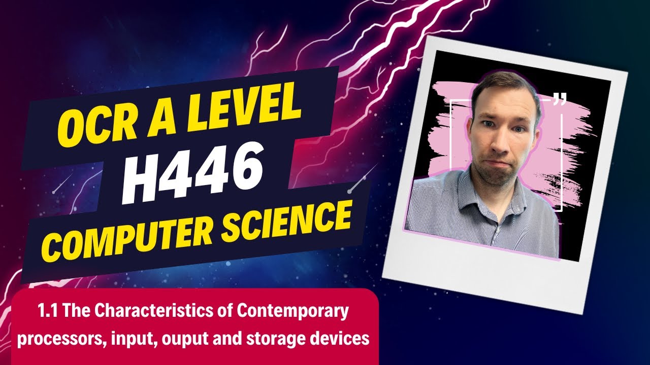 1.1 Characteristics of Contemporary Processors, Input, Output and Storage Devices