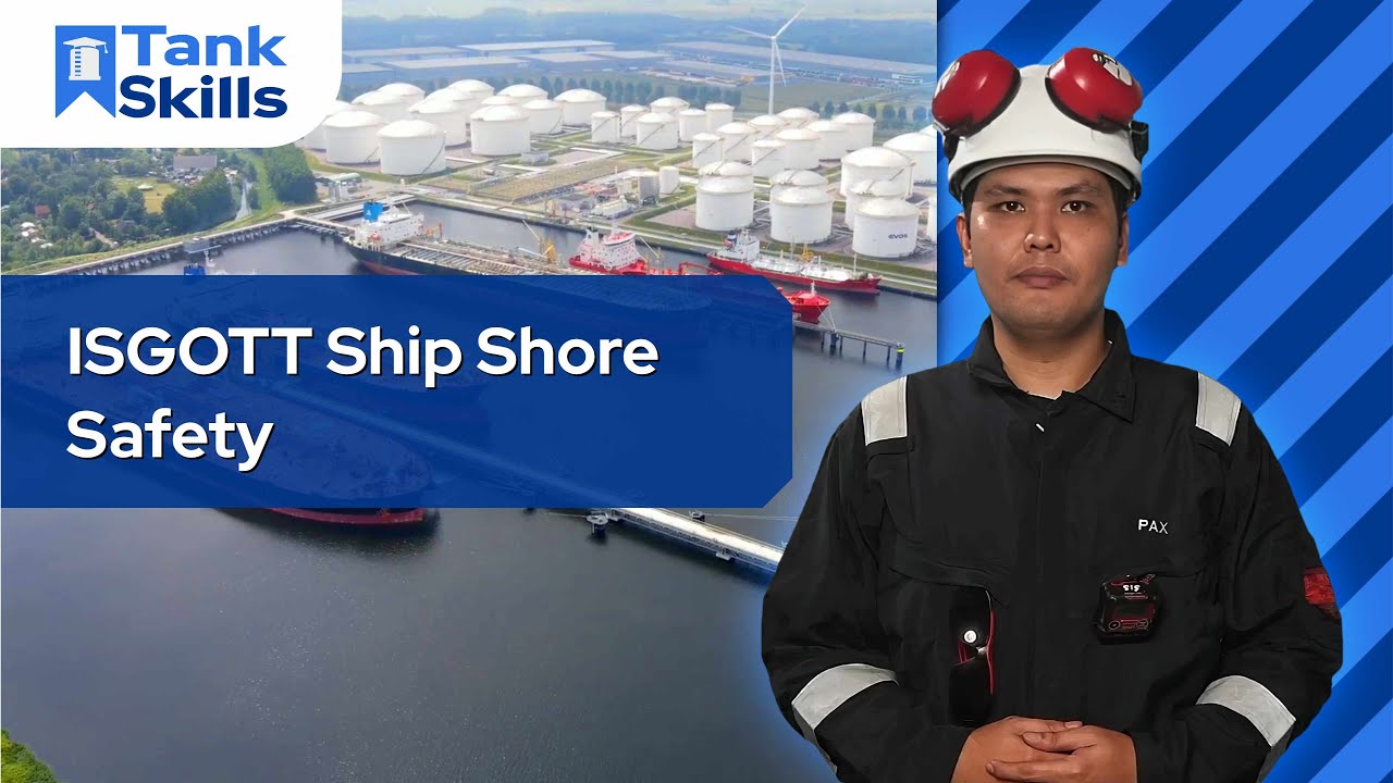 ISGOTT Ship-Shore Safety