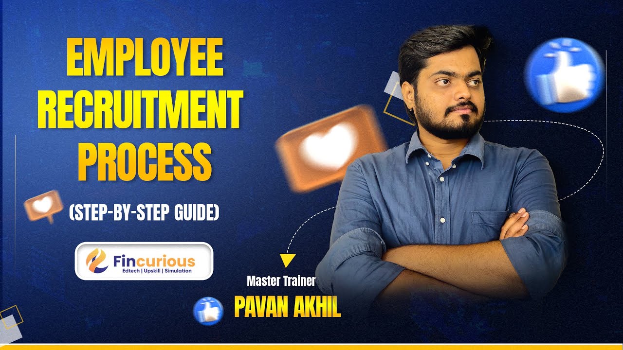 How Companies Hire: The Complete Employee Recruitment Process Explained!
