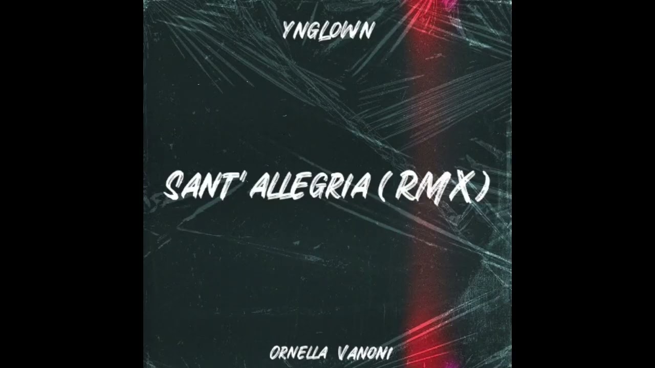 Ornella Vanoni - Sant'Allegria (yngLown RMX)