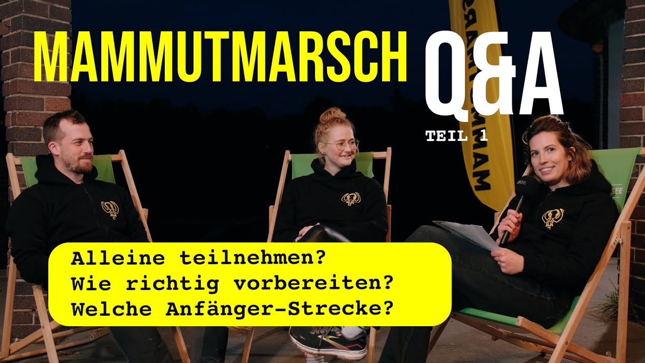 MAMMUTMARSCH alleine laufen? | Mit welcher Strecke beginnen? | Wie richtig vorbereiten?