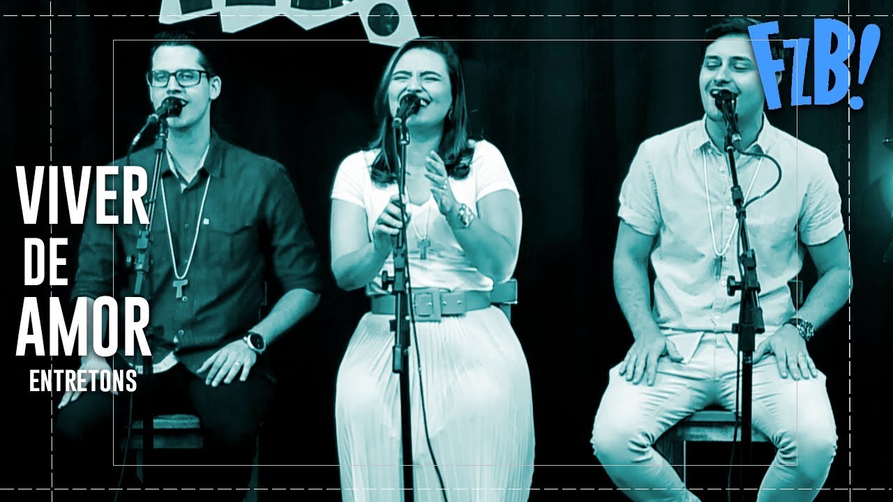 MUSICAL - Entretons | Viver de Amor