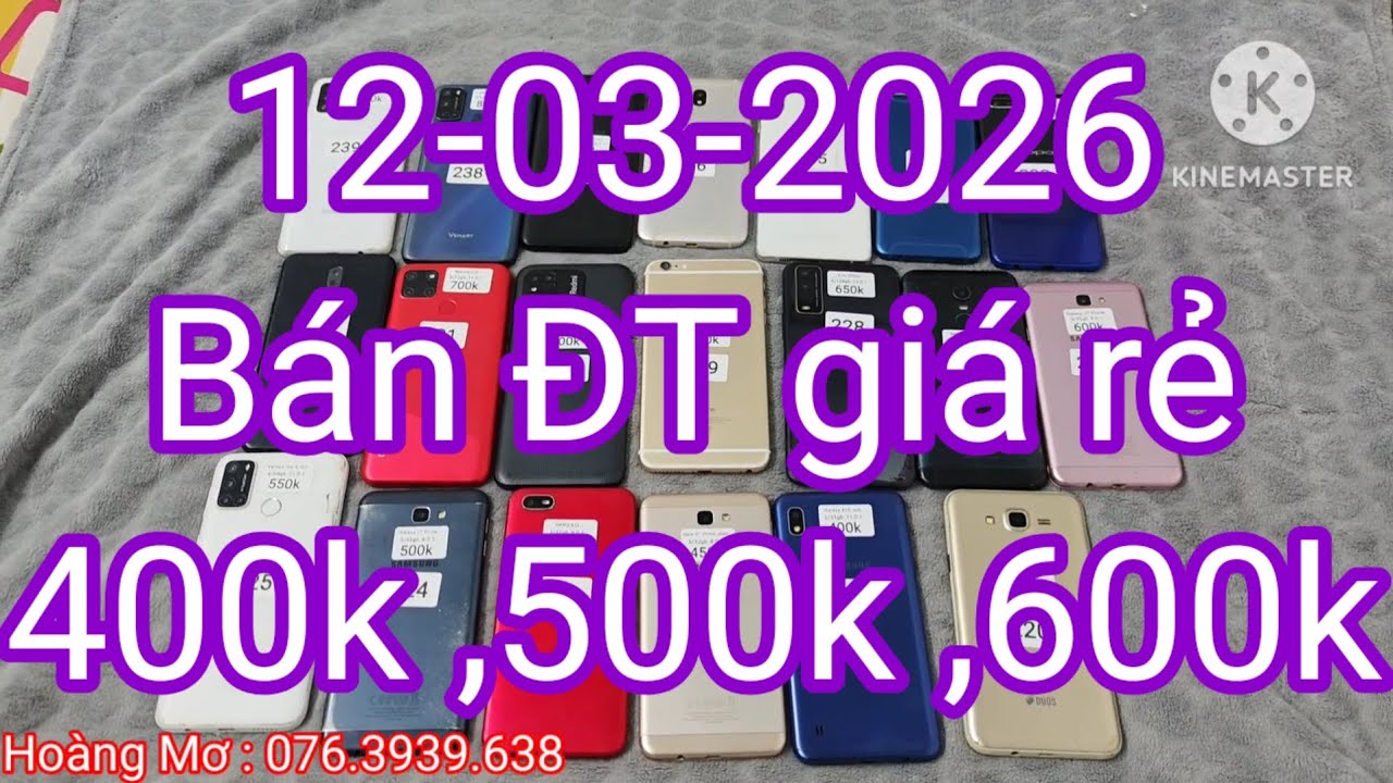 Bán điện thoại giá rẻ ,ngày 12-03-2026