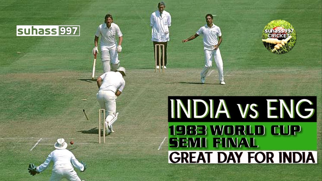 1983 WORLD CUP SEMI FINAL INDIA vs ENGLAND - THE DAY KAPIL'S DEVILS KNOCKED OUT THE HOME TEAM