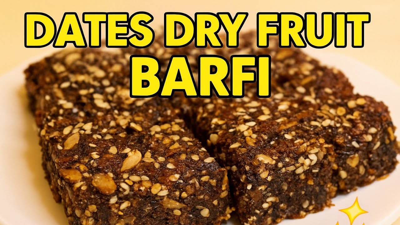 Dates & Nuts Barfi | Perfect Homemade Sweet for Festivals| Sugar-Free Energy Sweet | Sauda's Kitchen