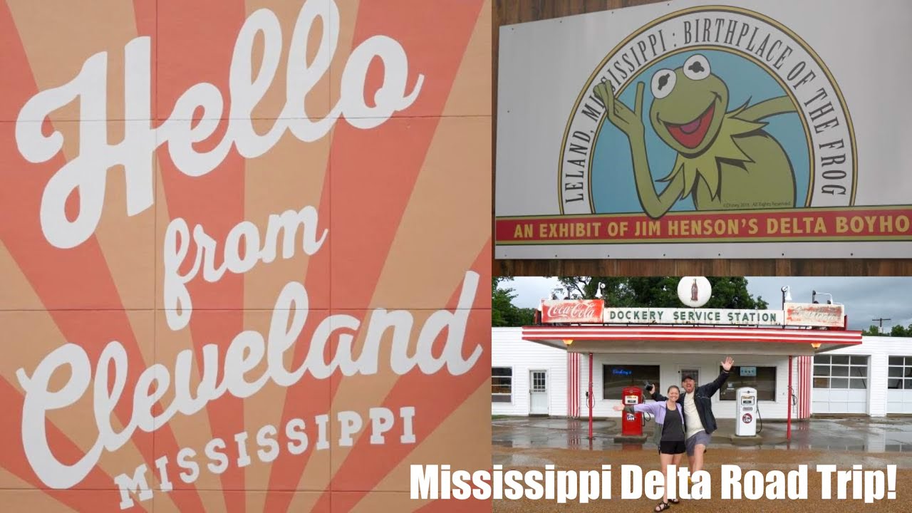 Cleveland, MS Dockery Farms Birthplace Of The Blues? | Kermit The Frog Birthplace Leland, MS