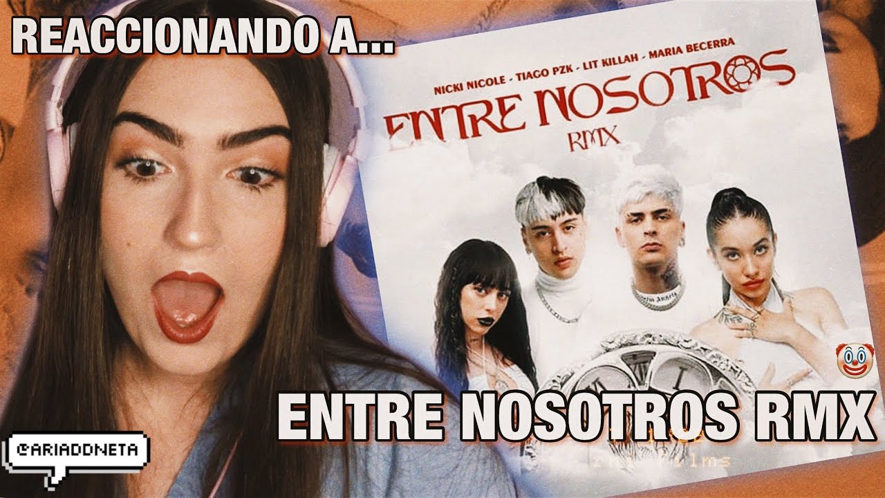 Entre Nosotros REMIX (REACCIÓN) — EL RETORNO del tema más SEXY del momento 🔥🥵  || @ariaddneta  🦦