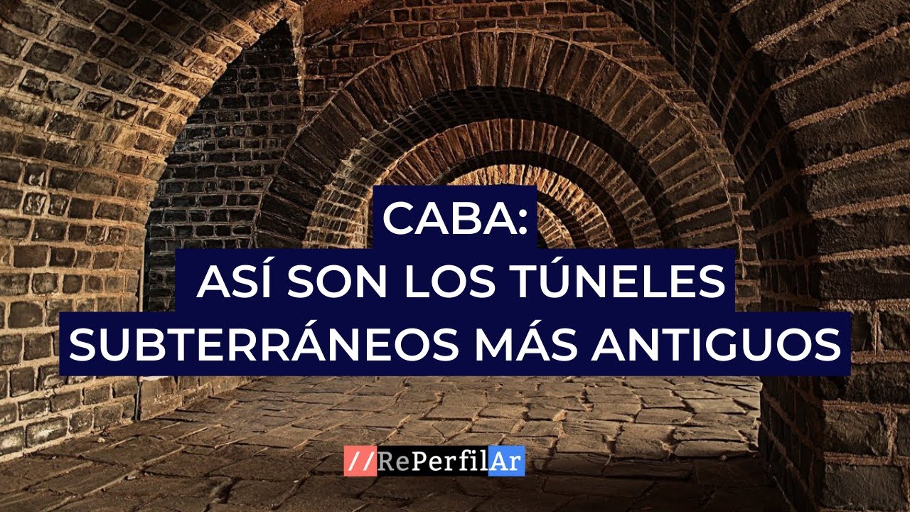 Caba: así son los túneles subterráneos más antiguos