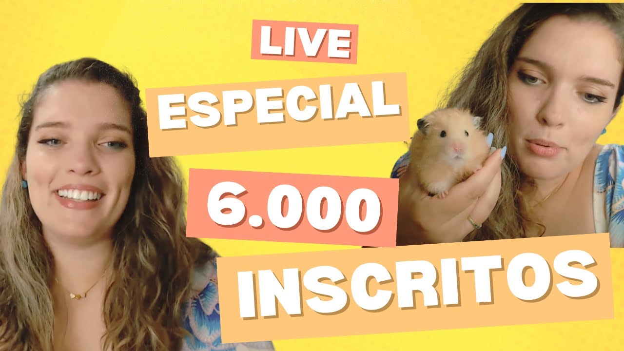 LIVE 6.000 INSCRITOS!!!