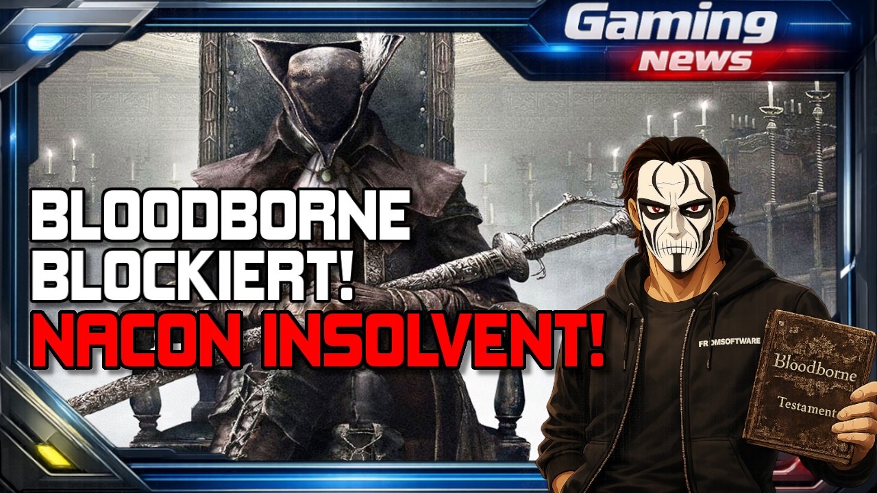 🗞️ NEWS – PlayStation-Strategie kippt?! Bloodborne-Drama! Nacon-Insolvenz und mehr!