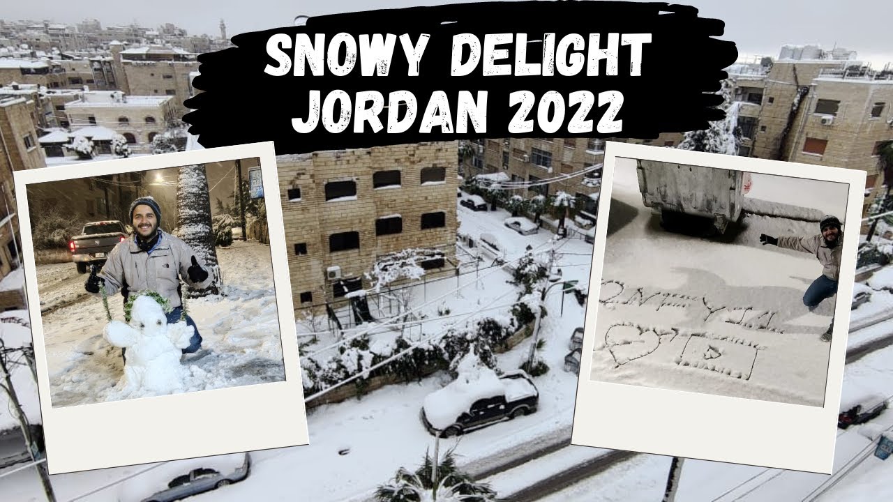 White Jordan | Snow in Jordan 2022 | Amman, Jordan