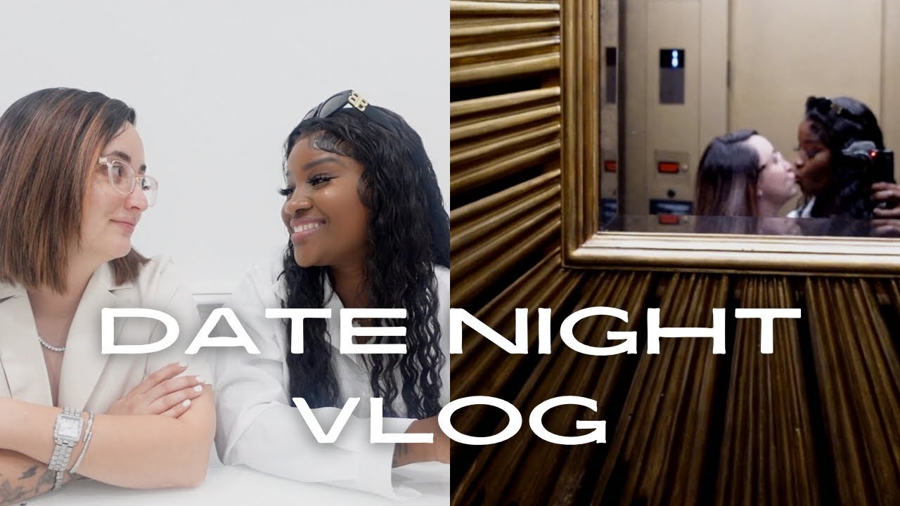 DATE NIGHT WITH MY WIFE | LET'S GO ON A DATE WITH US 👩🏽‍❤️‍👩🏼