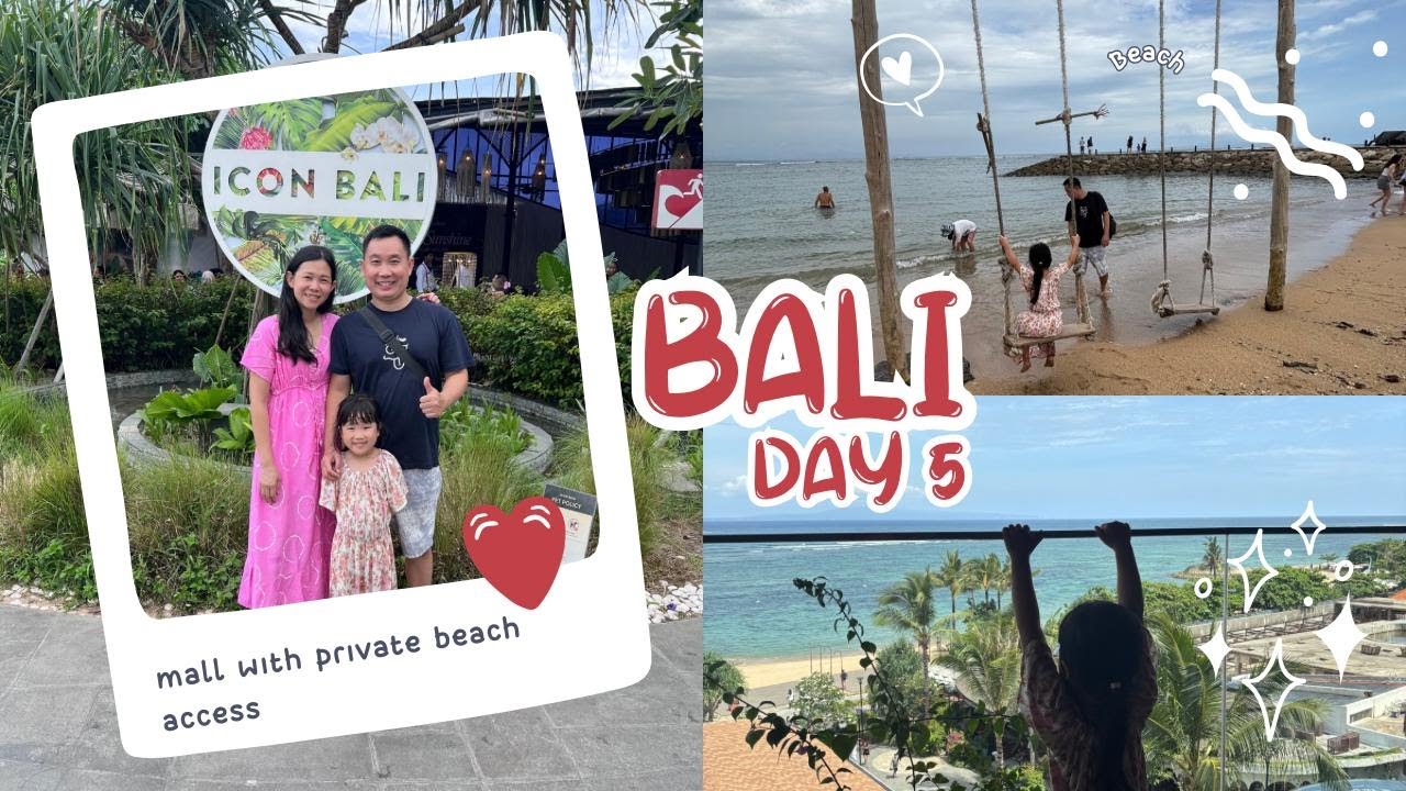 ICON BALI | MALL AKSES PANTAI GRATIS - BALI DAY5
