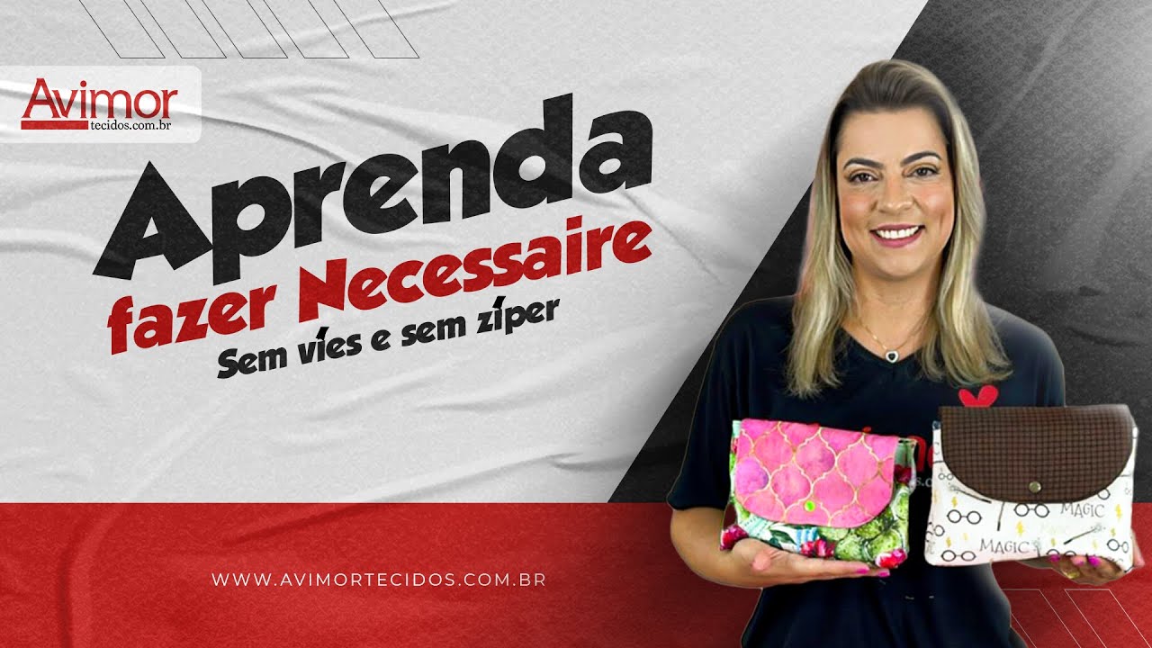 Vem aprender a fazer uma necessaire sem viés e sem zíper.