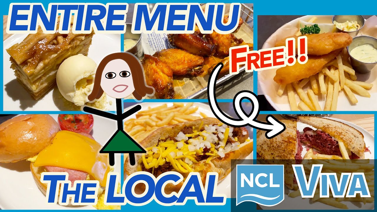 Rating everything on the menu at NCL's Local Bar & Grill restaurant!