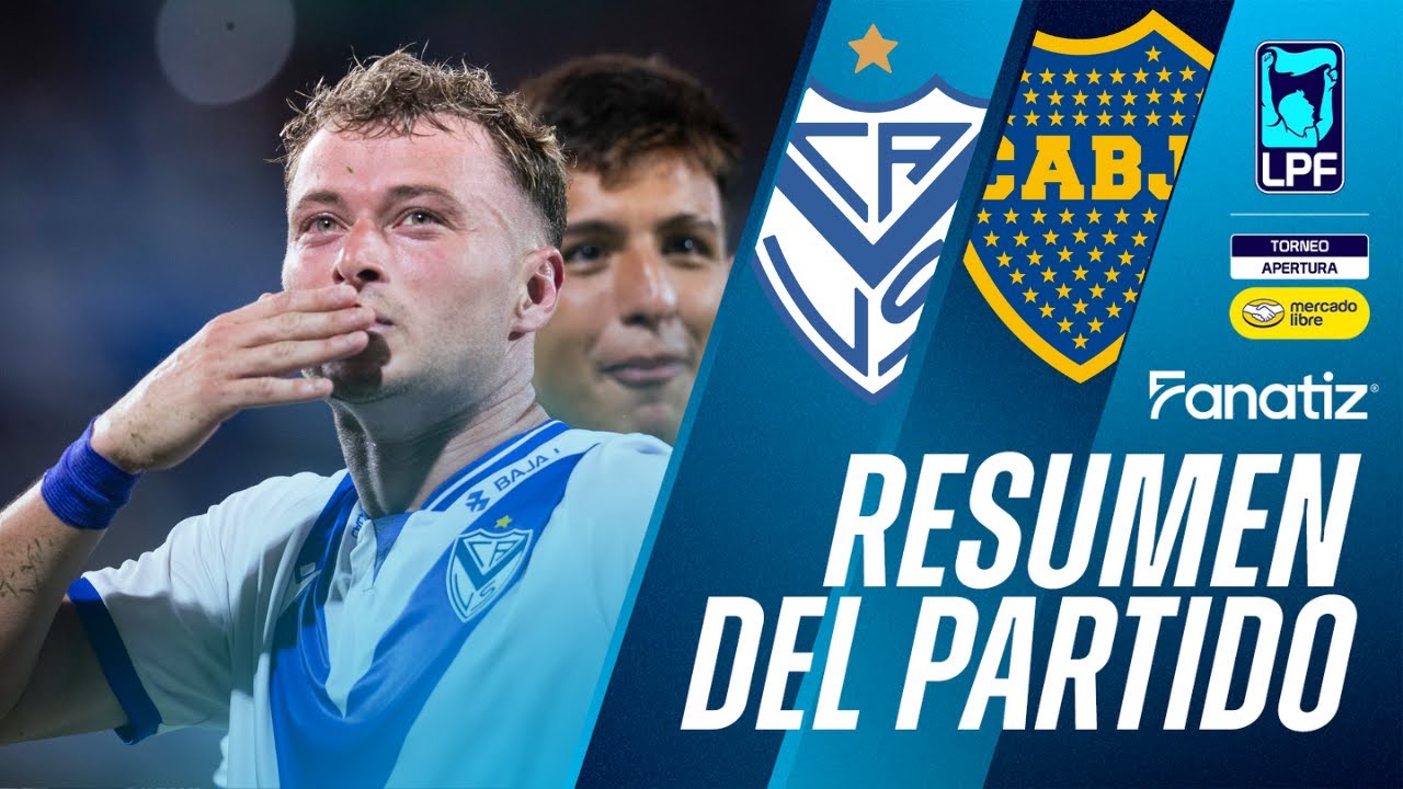 Velez Sarsfield 2 vs. 1 Boca Juniors - Resumen del Partido | #TorneoApertura2026