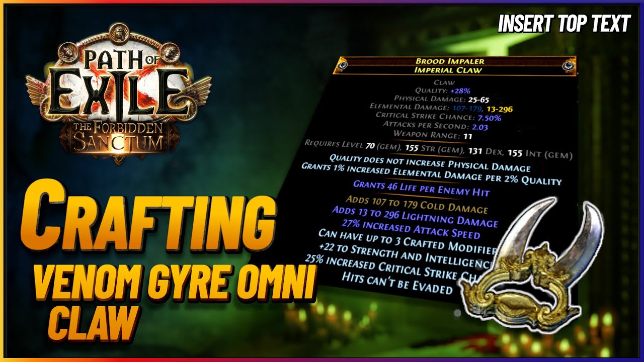 PoE 3.20 - Crafting a Venom Gyre Omniscience Claw