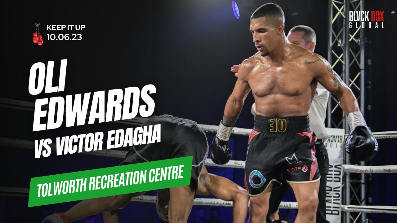 Oli Edwards vs Victor Edagha | Full Fight | 29.07.23