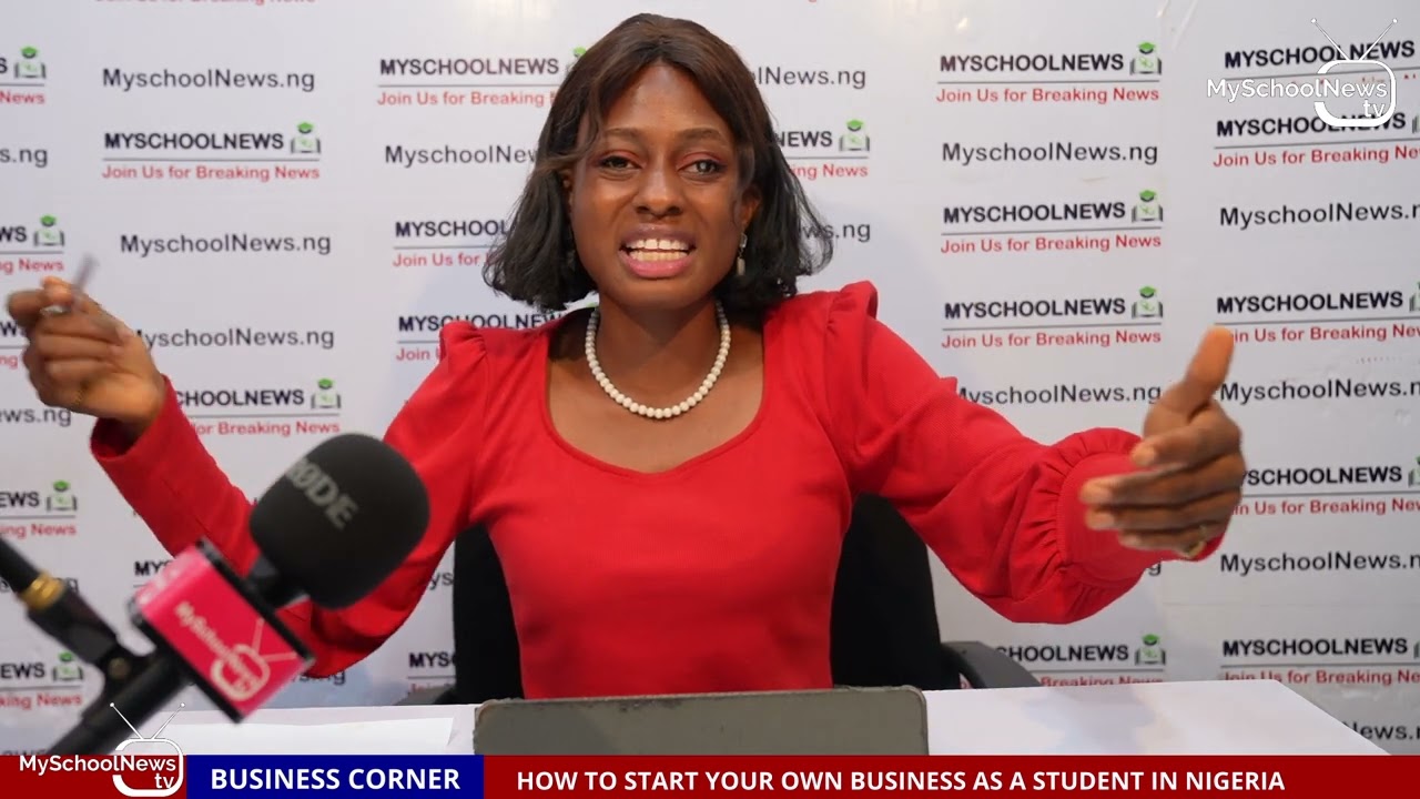 How to Start Your Own Business as a Student in Nigeria