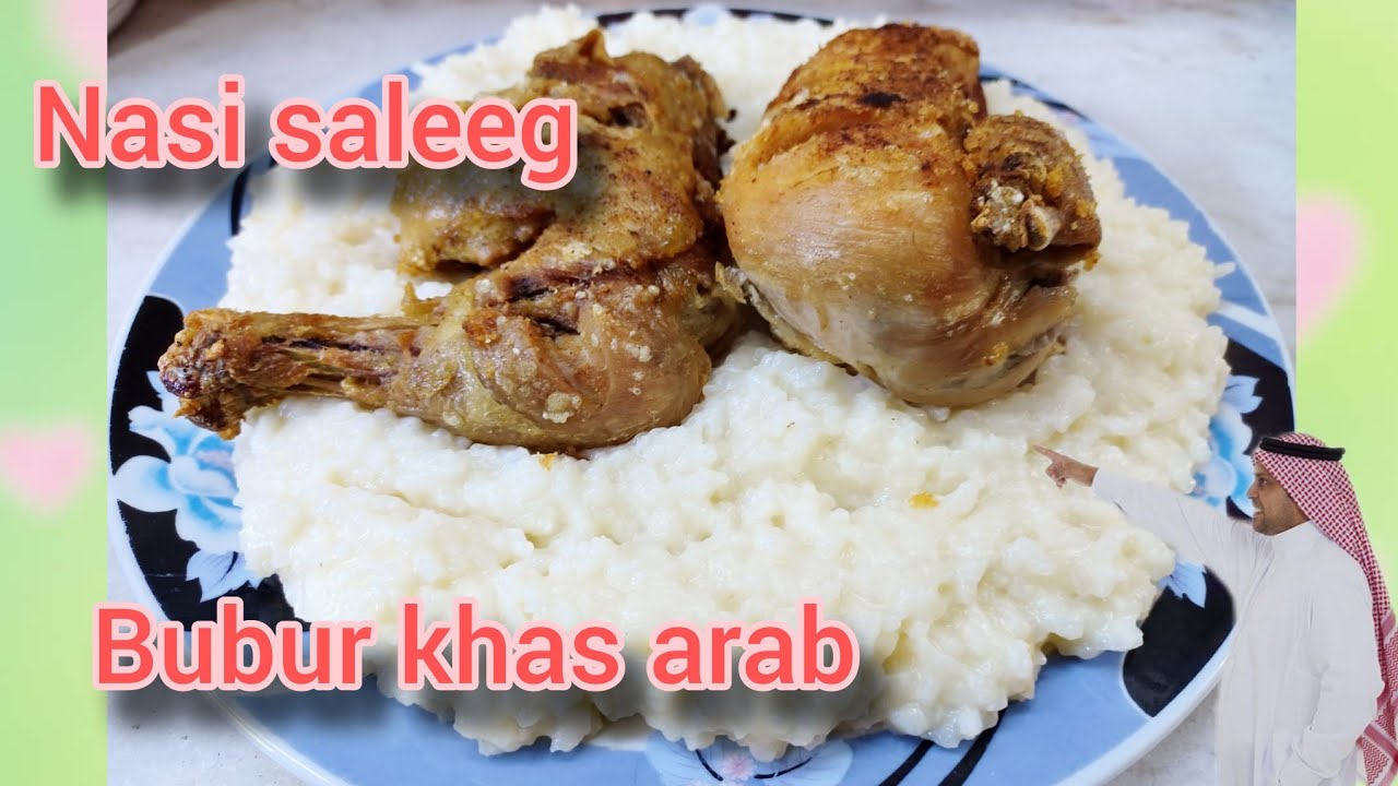 RESE DAN CARAMEMBUAT NASI SALEEG/BUBUR KHAS ARAB,HEALTY SAUDI FOOD RECIPE