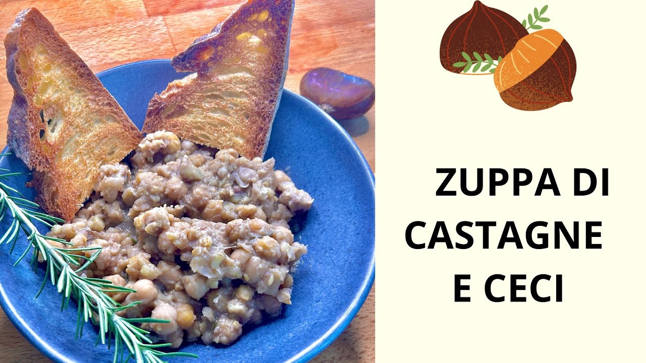 ZUPPA DI CASTAGNE E CECI