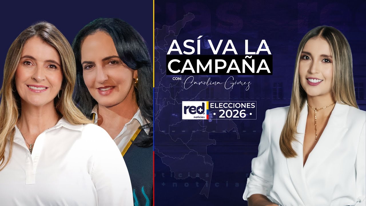 Así Va La Campaña | Decisión sorpresa de MARÍA FERNANDA CABAL DESATA CRISIS en el Centro Democrático