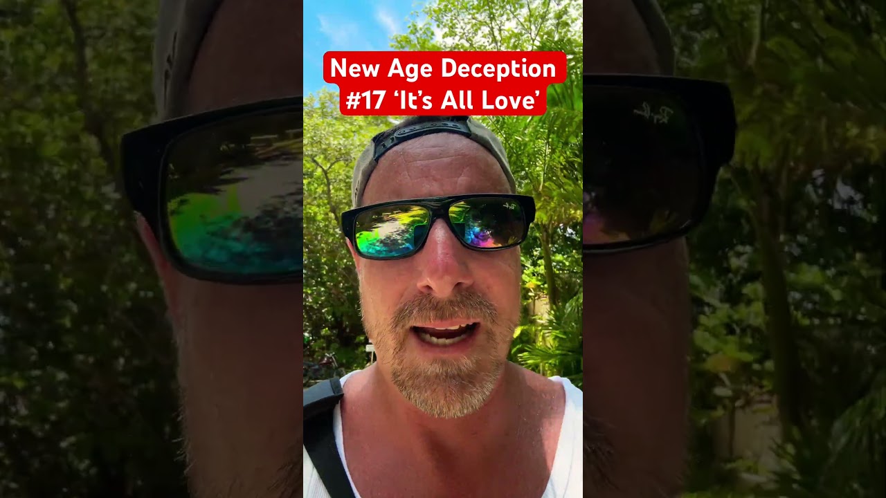 New Age Deception #17 &lsquo;It&rsquo;s All Love&rsquo; #soultrap #newageexposed #matrix #spiritualawakening