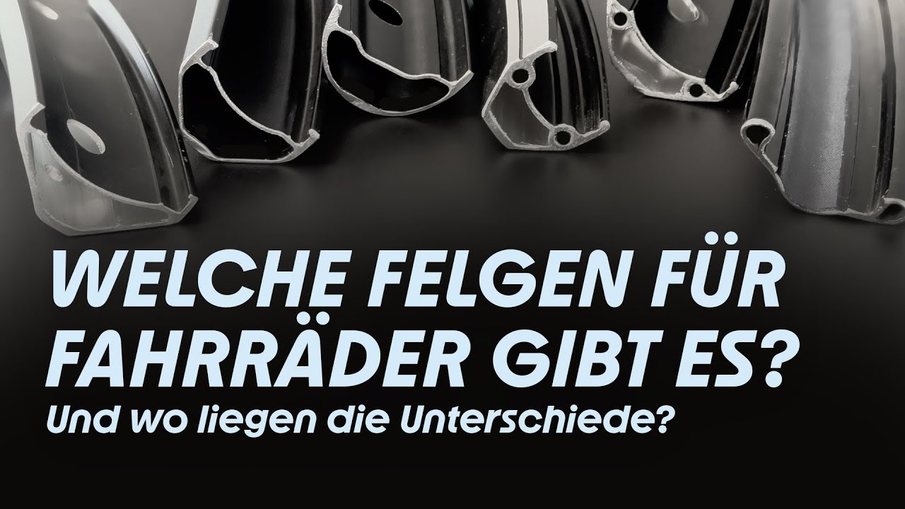 Welche Fahrradfelgen gibt es und welche Eigenschaften haben sie?
