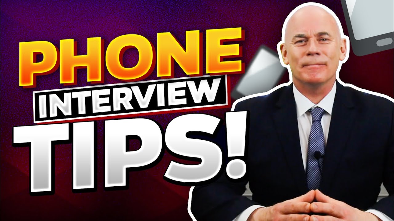 TOP 10 PHONE INTERVIEW TIPS! (How to PASS a Telephone Interview!)