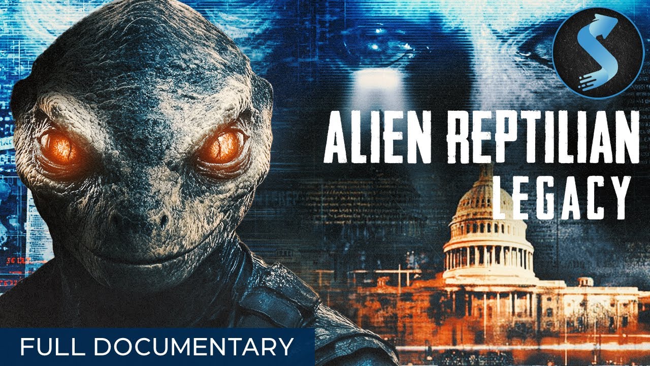 Terrifying Truths You&rsquo;re Not Being Told | Full Documentary | Alien Reptilian Legacy