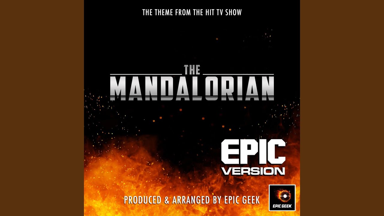 The Mandalorian Main Theme (From 