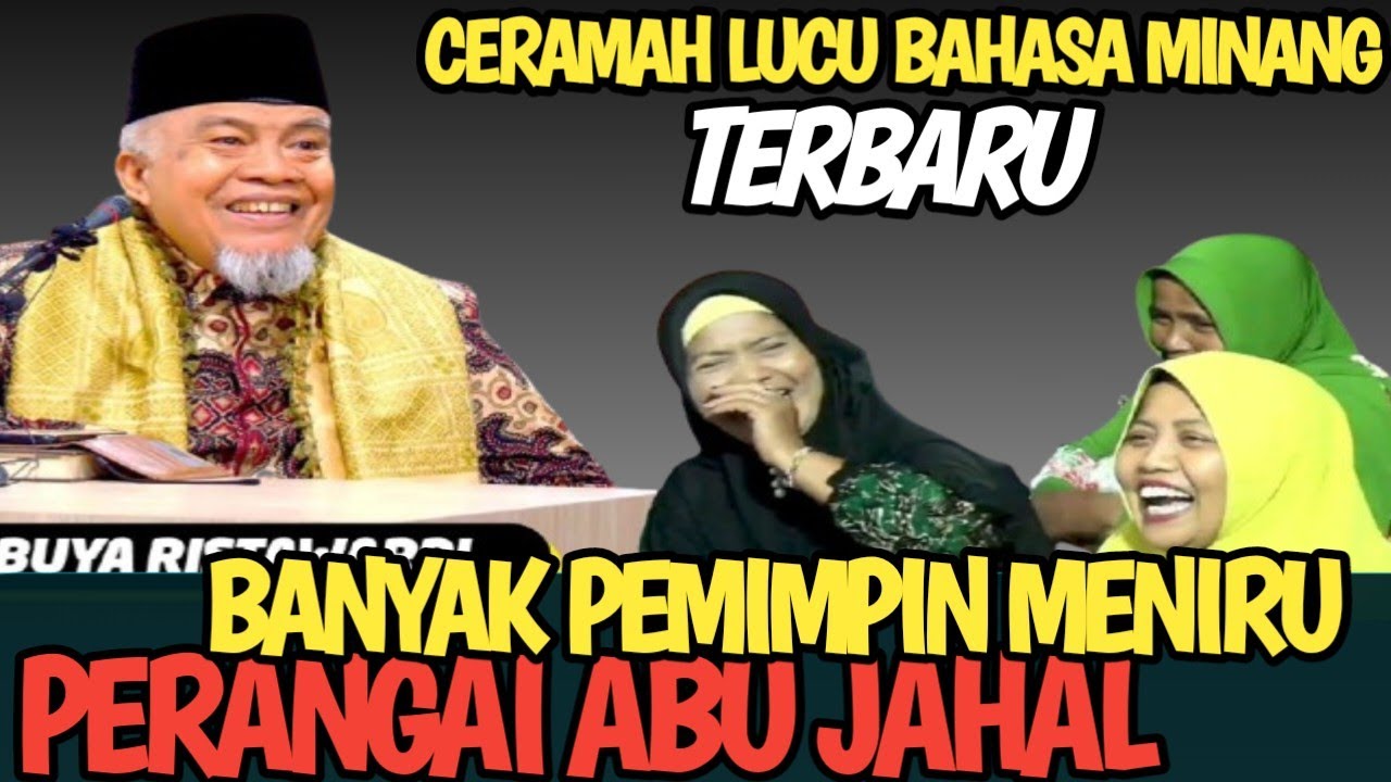 CERAMAH LUCU BAHASA MINANG BUYA RISTAWARDI 